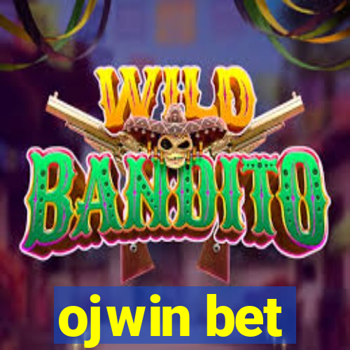 ojwin bet